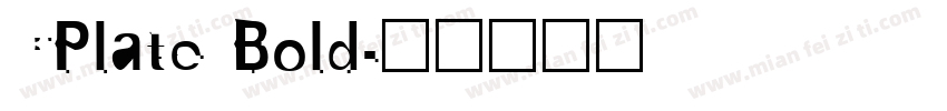 CPlate Bold字体转换
